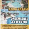 AQUA YAŞAM ÖNLEMLERLE AÇILIYOR