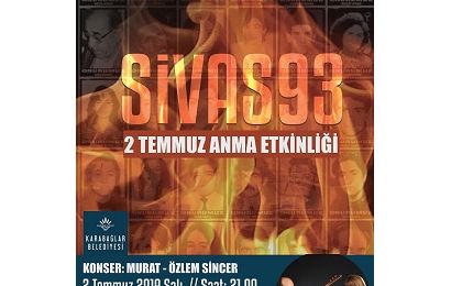 Madımak  Katliamında Hayatını Kaybedenler Türkülerle Anılacak